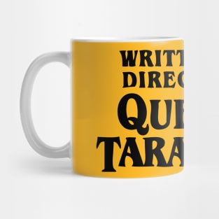 Written and Directed by Quentin Tarantino Mug